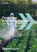 Pesticides_A Growing Problem_ShareAction